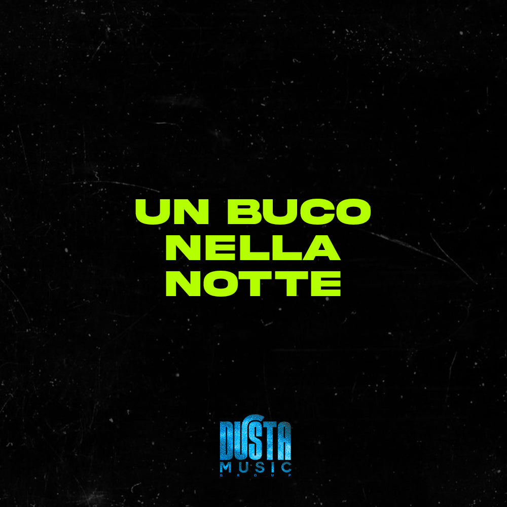 UN BUCO NELLA NOTTE